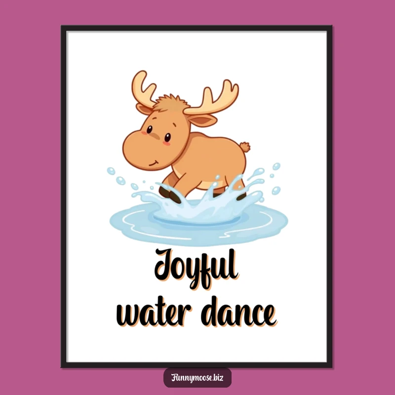 Funny Kawaii Moose Poster - Joyful Splash Art, Perfect Humorous Decor