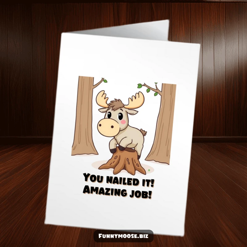Funny Free Printable Congratulations Card: Kawaii moose comically tripping over a root, surprised expression.