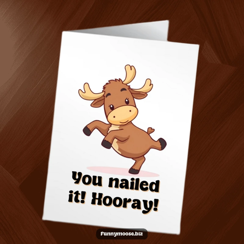 Funny Free Printable Congrats Card: A determined kawaii moose attempting a cartwheel, celebrating your success with clumsy joy.