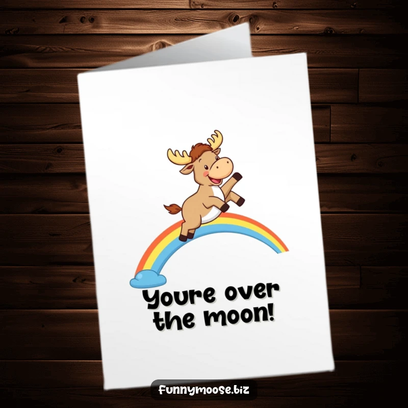 Funny Free Printable Congratulations Card: Kawaii moose gleefully leaping over a rainbow arc, huge smile.